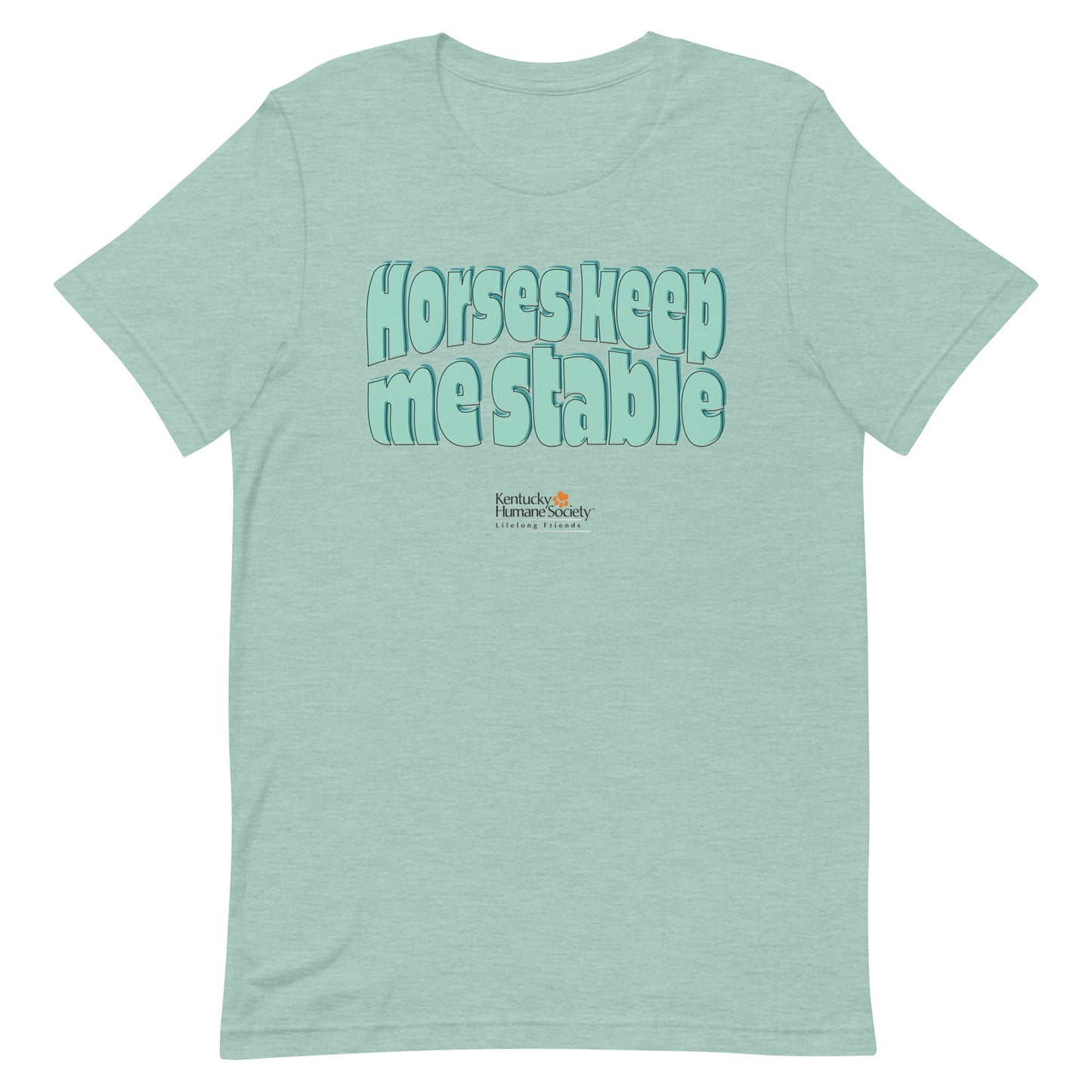 Horses Keep Me Stable Unisex T-shirt