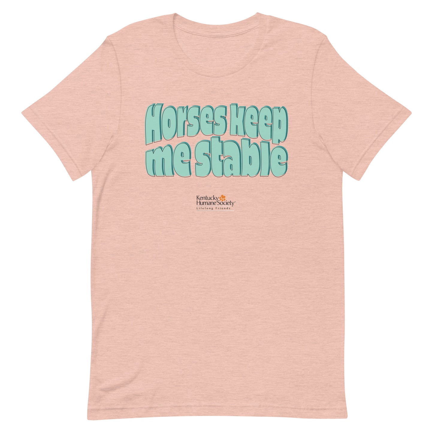 Horses Keep Me Stable Unisex T-shirt
