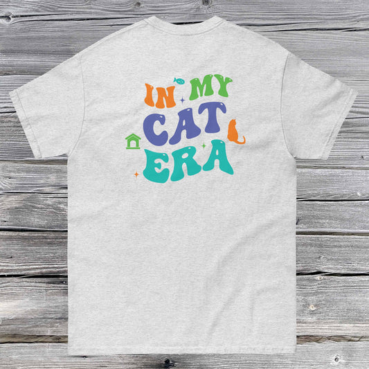 In My Cat Era Unisex classic tee