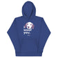 I Woof You Unisex Hoodie