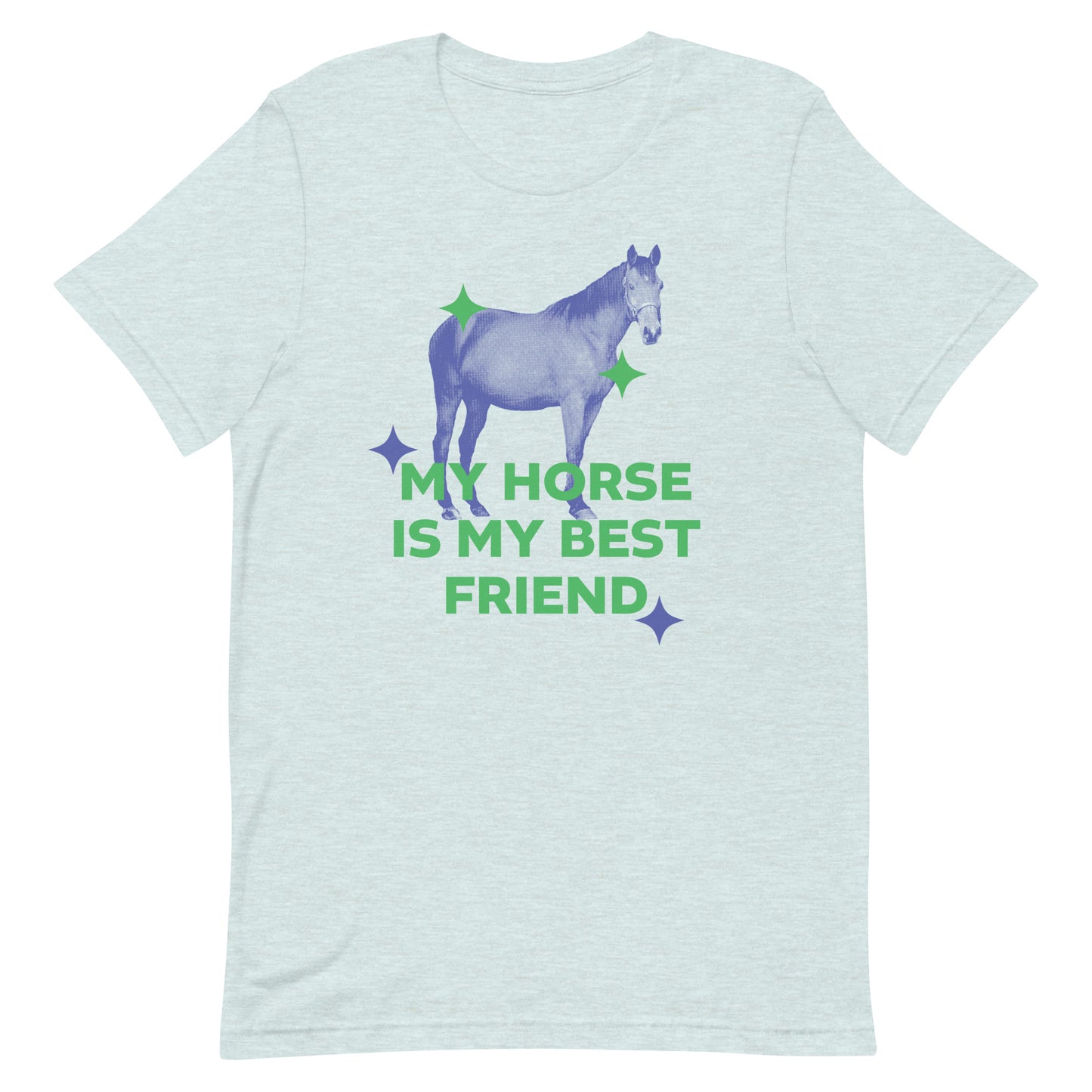 My Horse is My Best Friend Unisex T-shirt