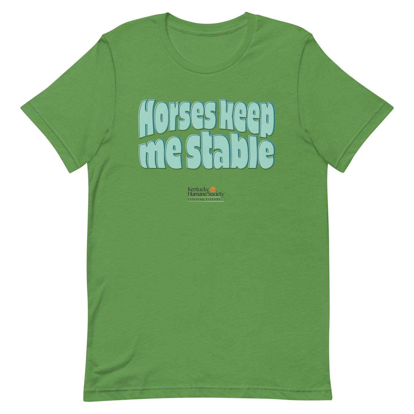 Horses Keep Me Stable Unisex T-shirt