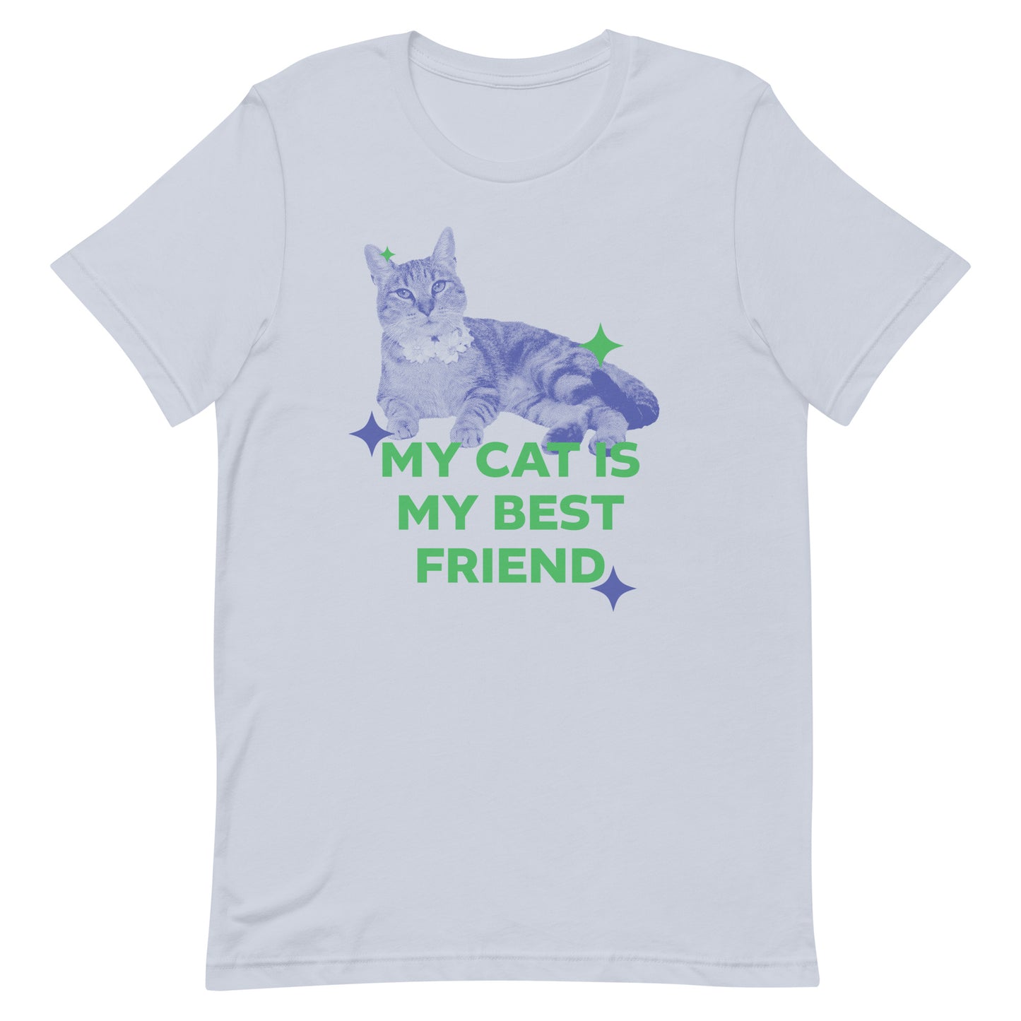 My Cat is My Best Friend Unisex T-shirt